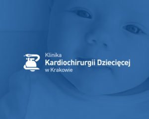 Klinika Kardiochirurgii Dziecięcej w Krakowie Prokocimiu